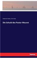 Schuld des Pastor Mouret