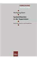 Systemtheorien in Der Supervision