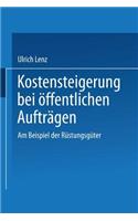 Kostensteigerungen Bei Öffentlichen Aufträgen