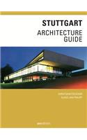 Stuttgart Architecture Guide