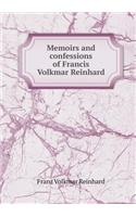 Memoirs and confessions of Francis Volkmar Reinhard: (English)