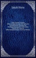Ueber Systeme Linearer Differentialgleichungen Mit Mehreren Veranderlichen: Beitrage Zur Verallgemeinerung Der Fuchs'schen Theorie Der Linearen Differentialgleichungen (German Edition)