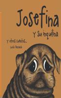 Josefina Y Su Inquilina