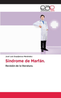 Síndrome de Marfán.