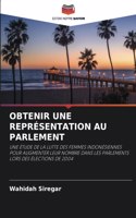 Obtenir Une Représentation Au Parlement