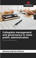 Collegiate management and governance in state public administration