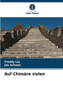 Auf Chimäre zielen