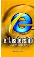 E-Leadership: A New Paradigm