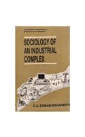 Sociology of An Industrial Complex