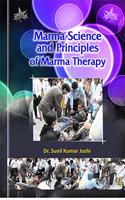 Marma Science and Principles of Marma Therapy