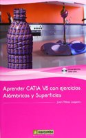Aprender CATIA V5 con ejercicios: Alambricos y Superficies