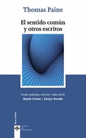 El sentido común y otros escritos / Common sense and other writings