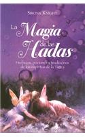 La Magia de las Hadas
