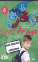 Superdrago 4 Guia (Tutor Guide)