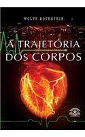A Trajetoria DOS Corpos