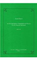 Introduction to Computational Physics: Part II: Particle Methods