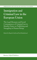 Immigration and Criminal Law in the European Union