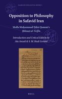 Opposition to Philosophy in Safavid Iran