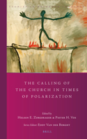 Calling of the Church in Times of Polarization