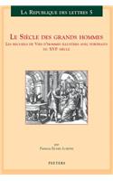 Le Siècle des grands hommes