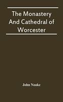 Monastery And Cathedral Of Worcester