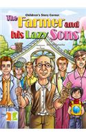 Children's Story Corner - The Farmer and his Lazy Sons