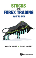 Stocks and Forex Trading: How to Win