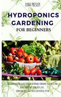 Hydroponics Gardening for Beginners