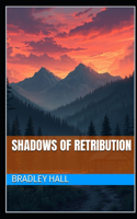 Shadows of Retribution