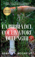 Bibbia del Coltivatore di Funghi