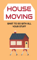 House Moving