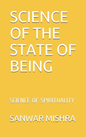 Science of the State of Being