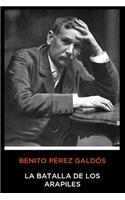 Benito Pérez Galdós - La Batalla de los Arapiles
