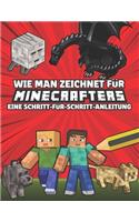 Wie man zeichnet für Minecrafters Eine Schritt für Schritt Anleitung