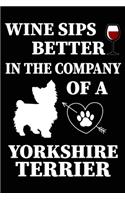 Wine Sips Better In The Company Of A Yorkshire terrier