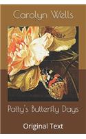 Patty's Butterfly Days: Original Text