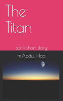 Titan: sci-fi short story