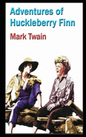 The Adventures of Huckleberry By Mark Twain Annotated Book