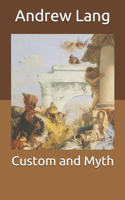 Custom and Myth