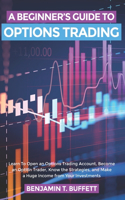 A Beginner's Guide to Options Trading
