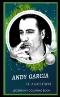 Andy Garcia Legendary Coloring Book