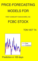 Price-Forecasting Models for First Community Bancshares, Inc. FCBC Stock