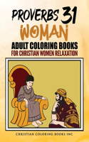 proverbs 31 woman adult coloring books for christian women relaxation