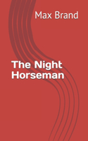 The Night Horseman