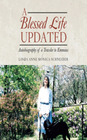 A BLESSED LIFE Updated