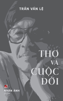 Thơ Và Cuộc Đời (color, hardcover)