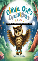 Olivia Owl's Overnight Library