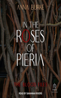 In the Roses of Pieria