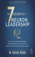 7 Secrets of Neuron Leadership