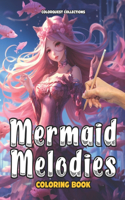 Mermaid Melodies Coloring Book